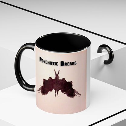 "Psychotic Breaks" - Modern Ceramic Mug [11oz or 15oz]