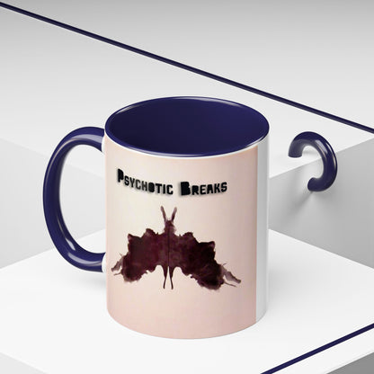 "Psychotic Breaks" - Modern Ceramic Mug [11oz or 15oz]