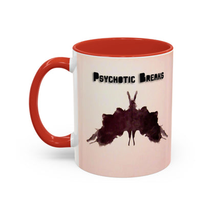"Psychotic Breaks" - Modern Ceramic Mug [11oz or 15oz]