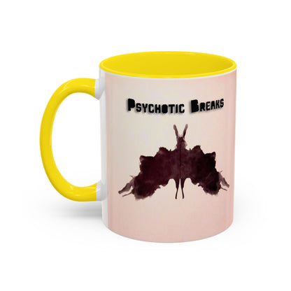 "Psychotic Breaks" - Modern Ceramic Mug [11oz or 15oz]