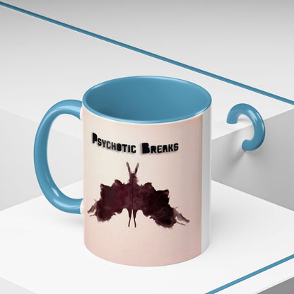 "Psychotic Breaks" - Modern Ceramic Mug [11oz or 15oz]