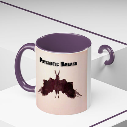 "Psychotic Breaks" - Modern Ceramic Mug [11oz or 15oz]