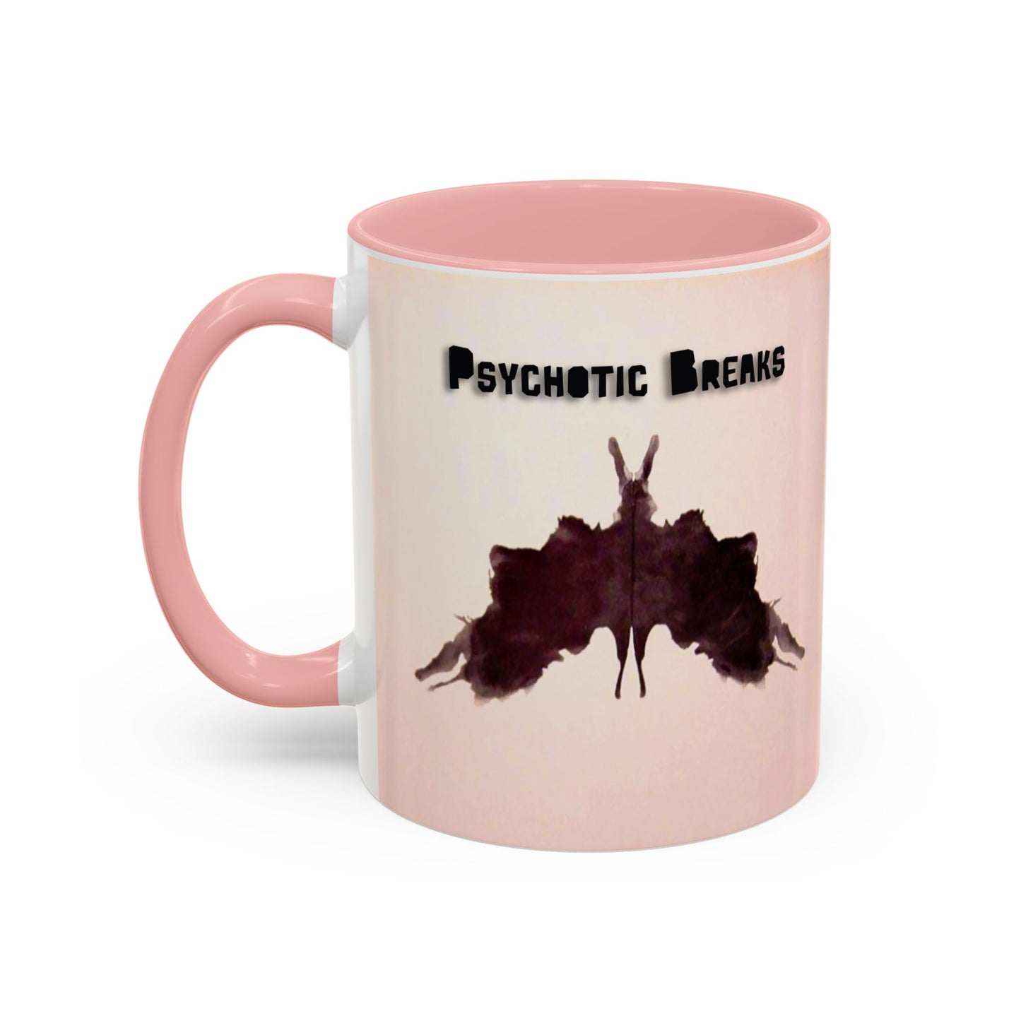 "Psychotic Breaks" - Modern Ceramic Mug [11oz or 15oz]